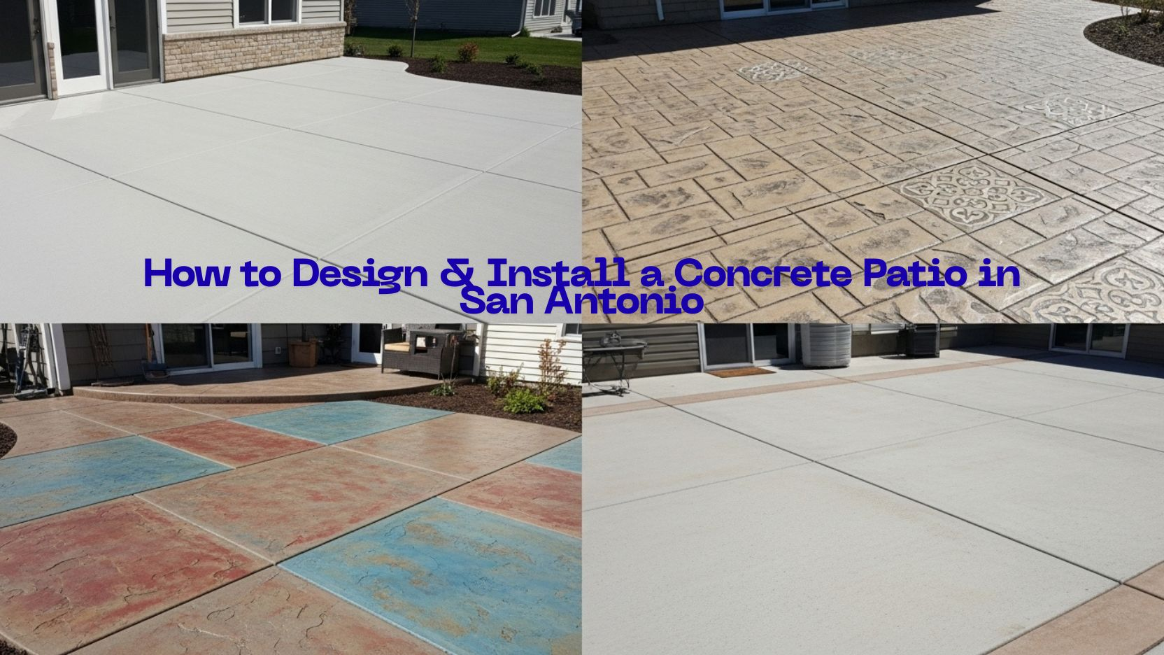 How to Design & Install a Concrete Patio in San Antonio