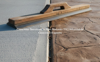 Concrete Services in San Antonio TX | Affordable Concrete Experts