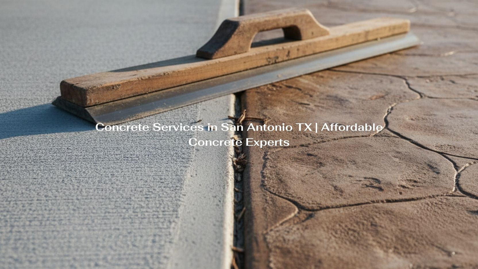 Concrete Services in San Antonio TX