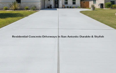 Residential Concrete Driveways in San Antonio: Durable & Stylish