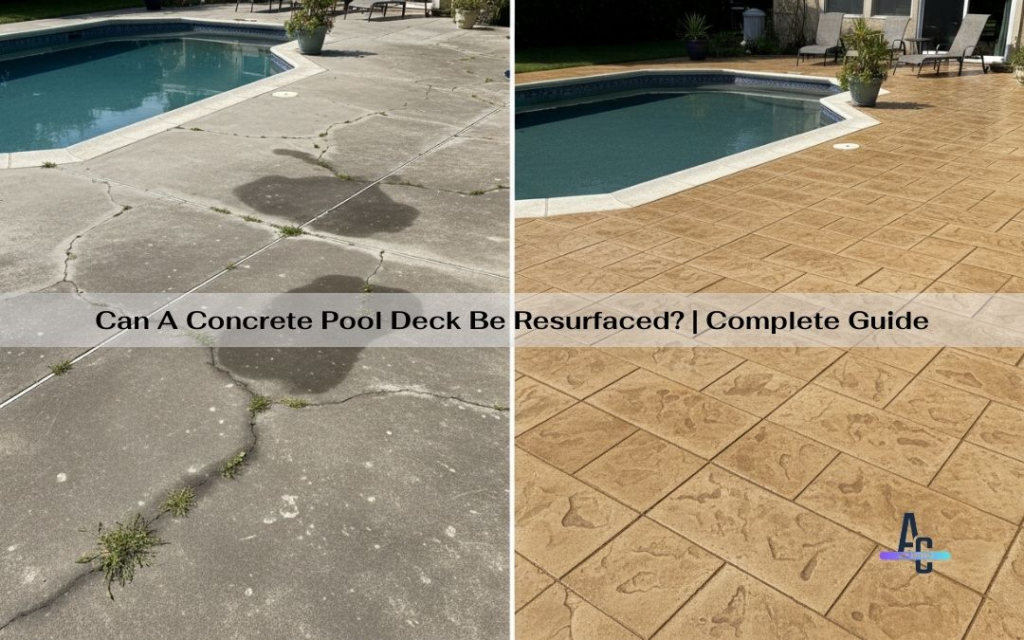 Can A Concrete Pool Deck Be Resurfaced