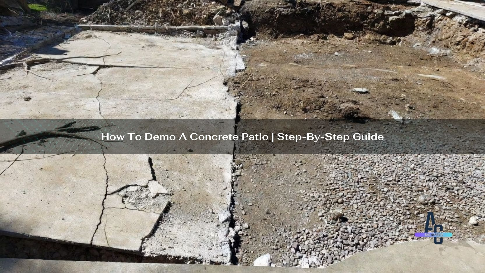 How To Demo A Concrete Patio