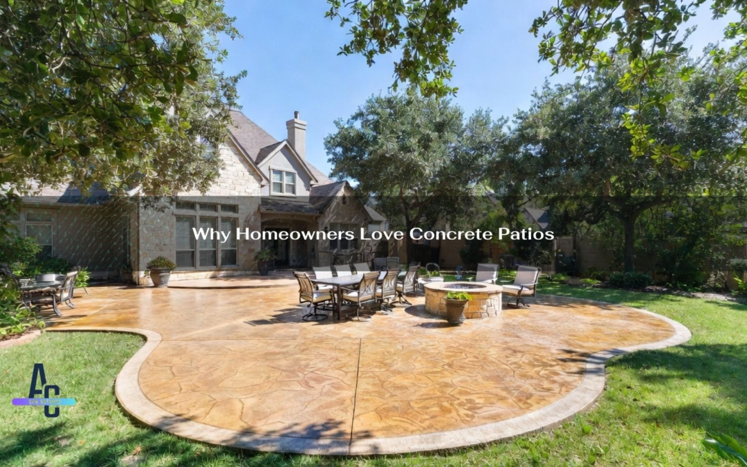 Why Homeowners Love Concrete Patios
