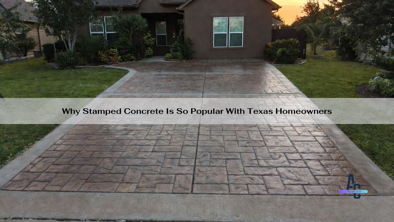 Why Stamped Concrete Is So Popular